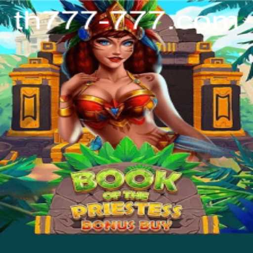 Explore the Mystical World of BookOfThePriestess with TH 777