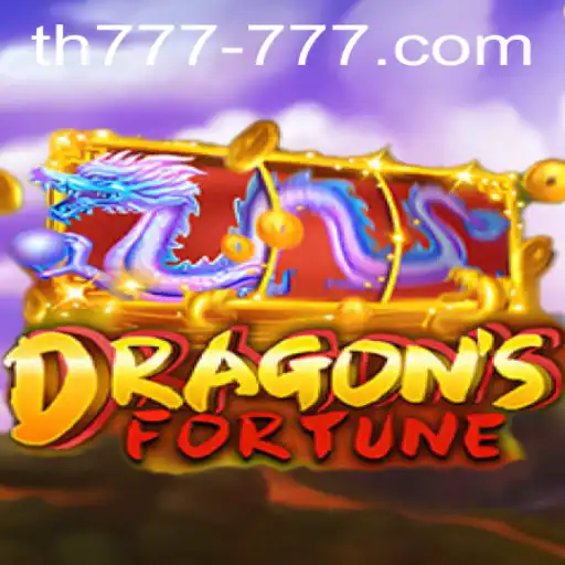 DragonFortune: Unveiling the Thrills of TH 777