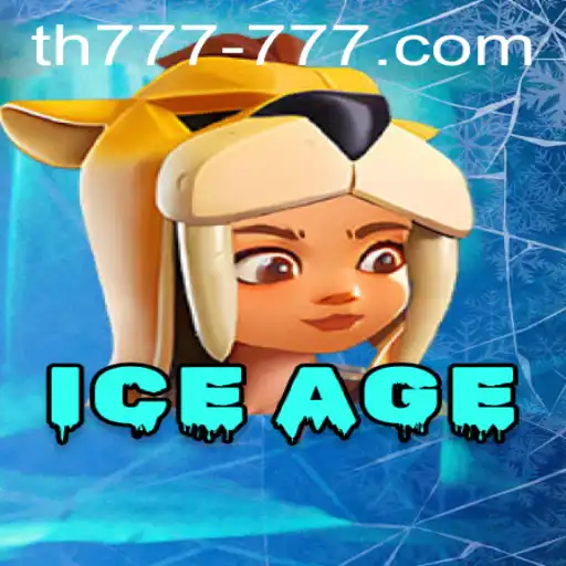 Exploring the Chilling World of IceAge: A Thrilling Adventure with TH 777